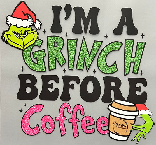Grinch before coffee