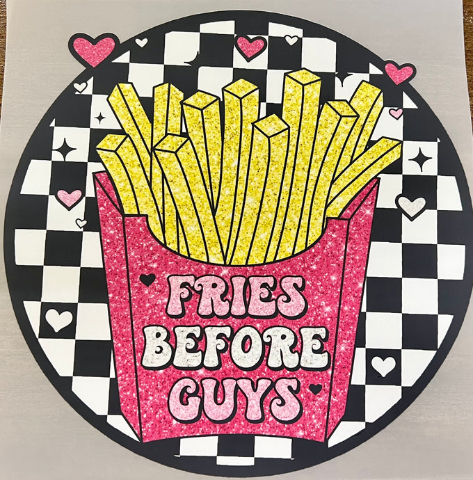 Fries before guys